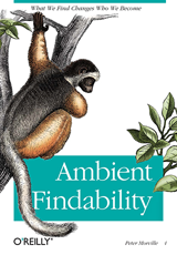 Ambient Findability by Peter Morville