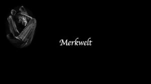 Merkwelt